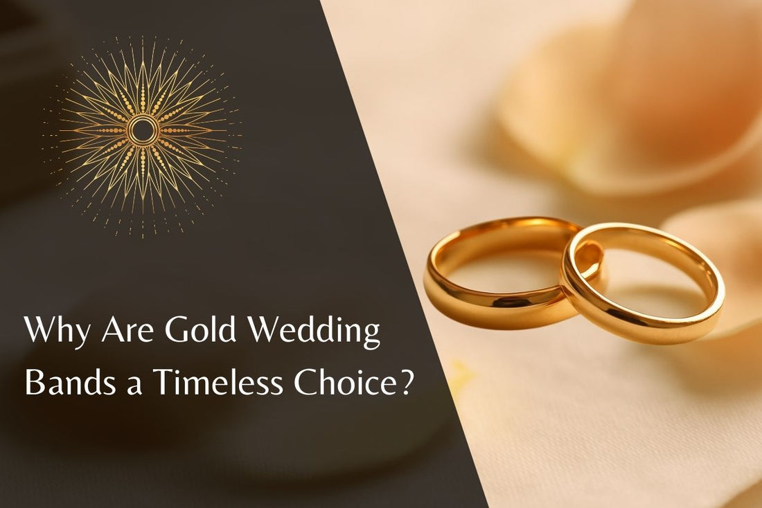 Why Are Gold Wedding Bands a Timeless Choice?