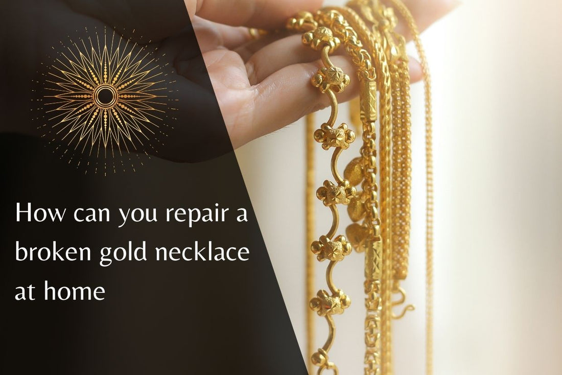  A hand holding a pile of gold necklaces, with the text "How can you repair a broken gold necklace at home" above it.